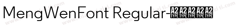 MengWenFont Regular字体转换
